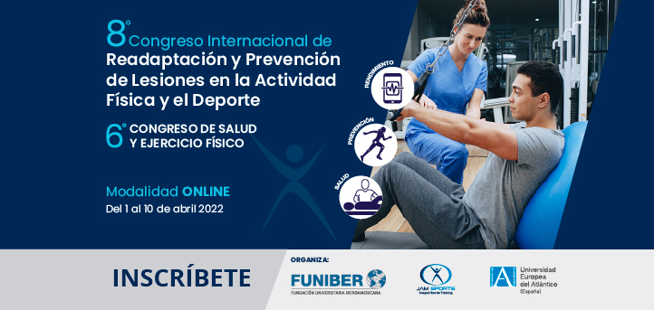 UNEATLANTICO organizes the VIII International Congress on Readaptation and Injury Prevention