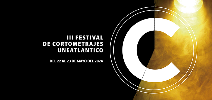The Universidad Europea del Atlántico announces the third edition of the UNEATLANTICO Short Film Festival