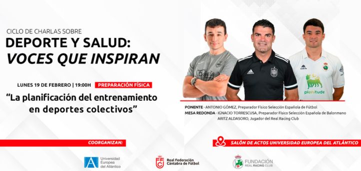 Antonio Gómez, Aldasoro, and Ignacio Torrescusa will attend UNEATLANTICO to give the first talk on “Sport and Health: Voices that Inspire”