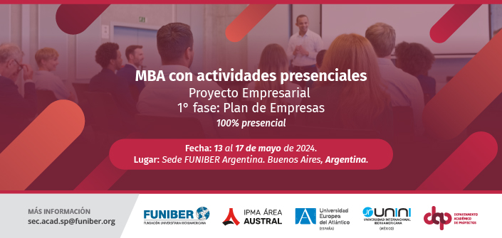 UNEATLANTICO and IPMA organize a new face-to-face meeting of the MBA’s Company Plan in Buenos Aires