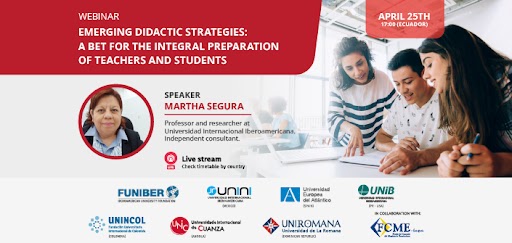 UNEATLANTICO organizes the webinar “Emerging didactic strategies: a bet for the integral preparation of teachers and students”.