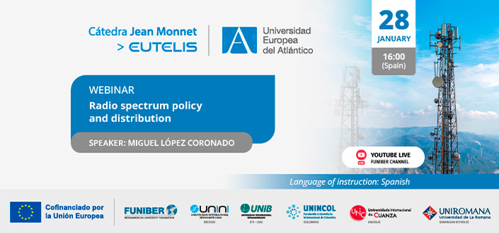 UNEATLANTICO organizes the webinar “Radio spectrum policy and distribution”