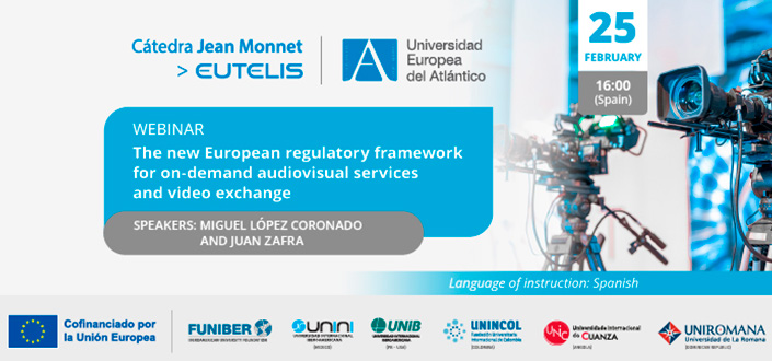 FUNIBER organizes the webinar “The new European regulatory framework for on-demand audiovisual services and video exchange”