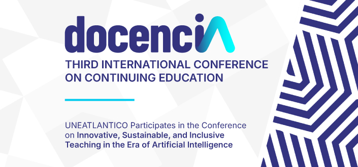 UNEATLANTICO Presents Its Research Initiatives at the Third International Conference on Innovative, Sustainable, and Inclusive Teaching in the Era of Artificial Intelligence